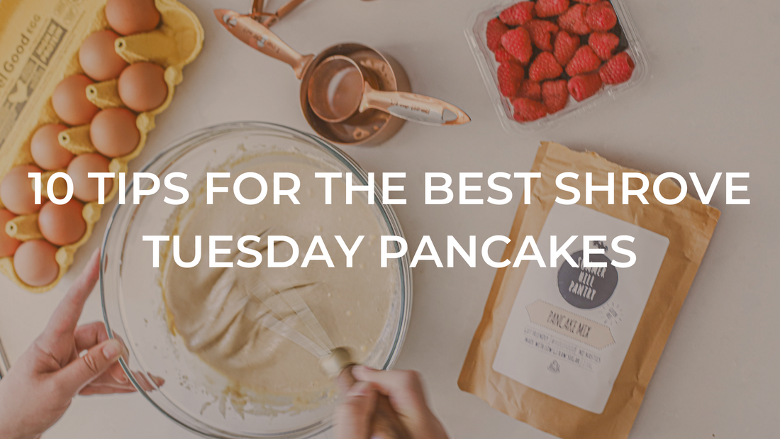 Top 10 Tips for The best Shrove Tuesday Pancakes