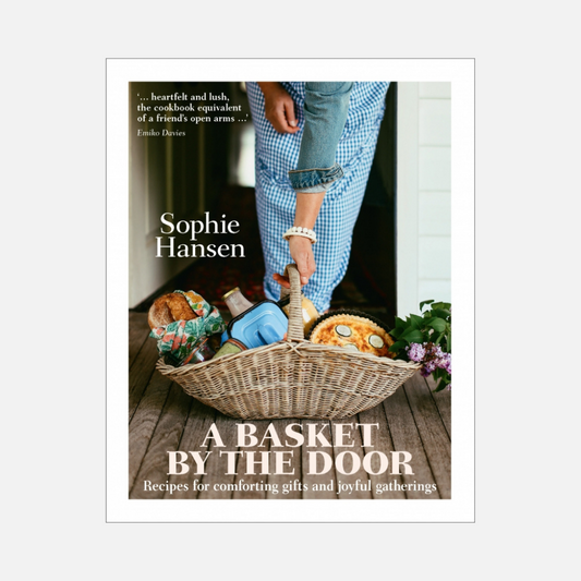 A Basket By the Door - Sophie Hansen